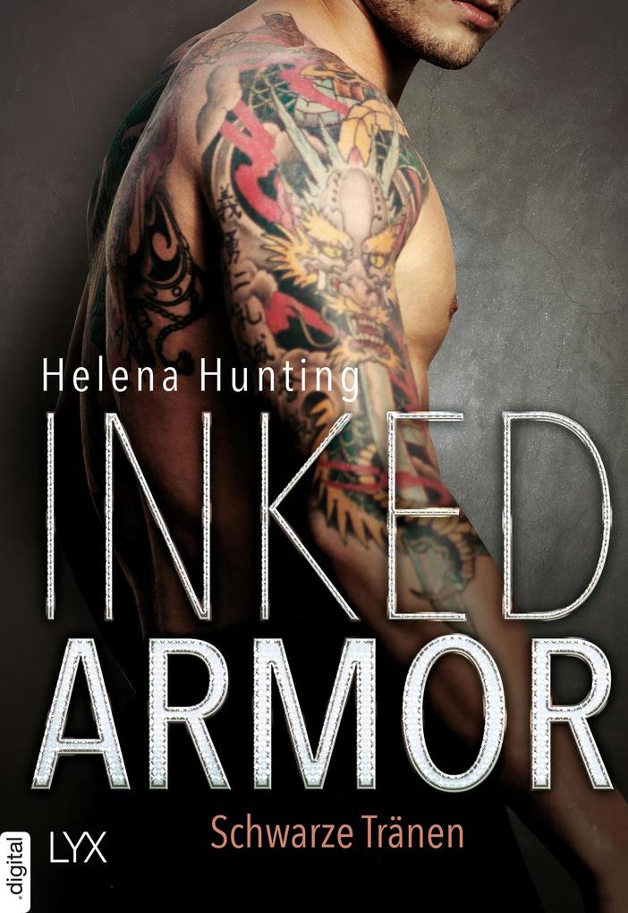 Produktbild: Inked Armor - Schwarze Tränen | Helena Hunting