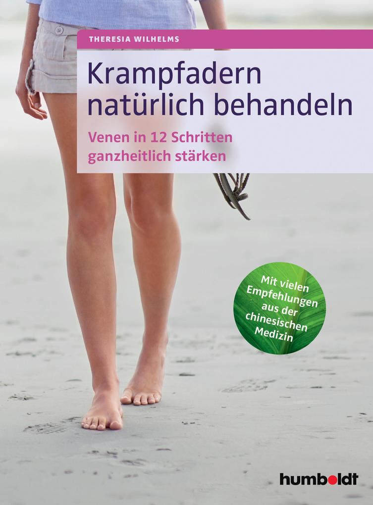 Produktbild: Krampfadern natürlich behandeln | Theresia Wilhelms