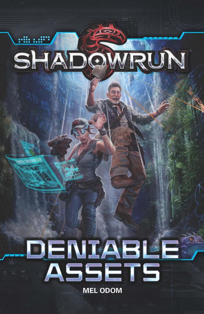 Produktbild: Shadowrun: Deniable Assets | Mel Odom