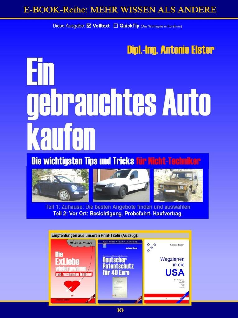 Produktbild: Ein gebrauchtes Auto kaufen. Teil 2: Vor Ort - Besichtigung, Probefahrt, Kaufvertrag | Antonio Elster