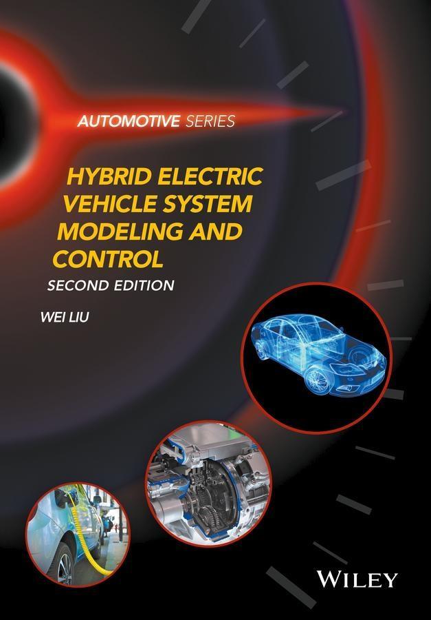 Produktbild: Hybrid Electric Vehicle System Modeling and Control | Wei Liu