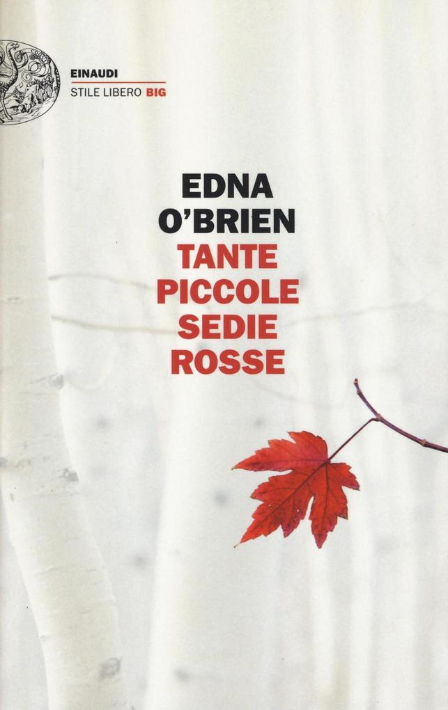 Produktbild: Tante piccole sedie rosse | Edna O'Brien