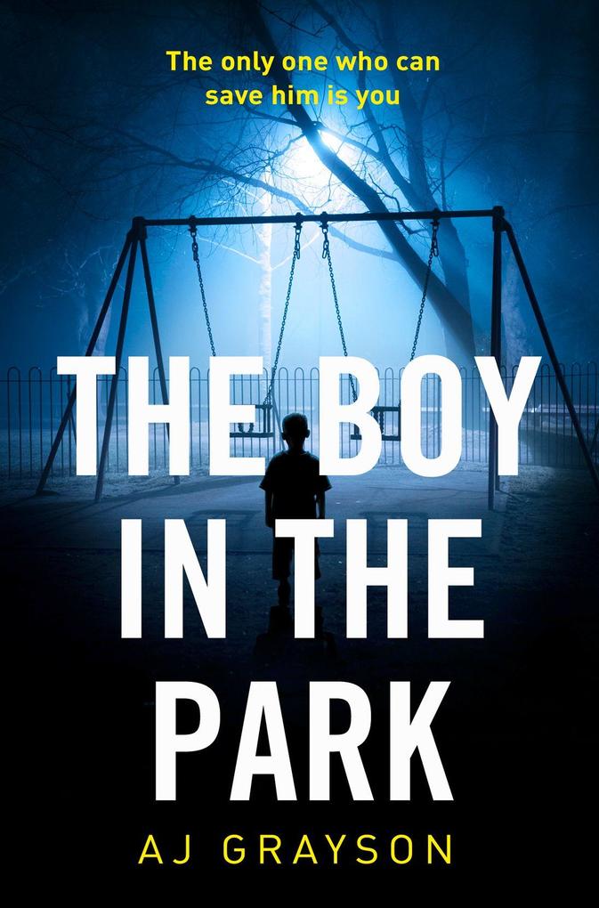 Produktbild: The Boy in the Park | A J Grayson