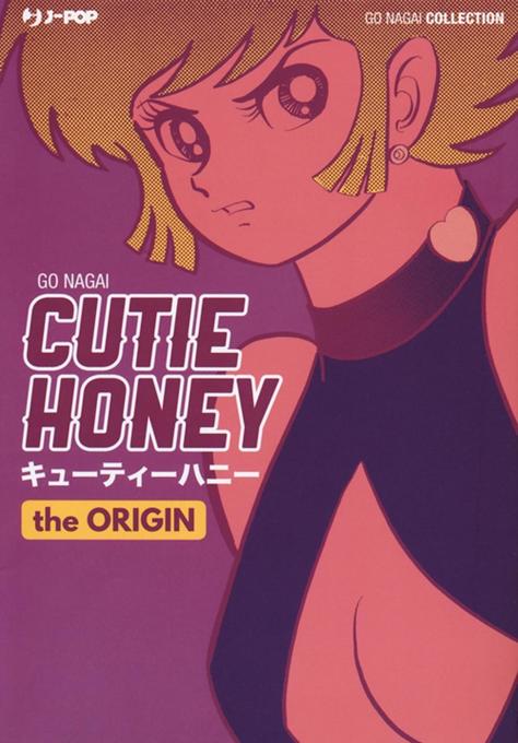 Produktbild: The origin. Cutie Honey | Go Nagai