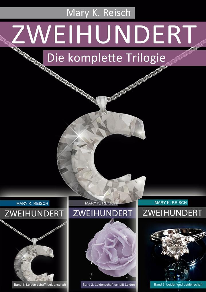 Produktbild: Zweihundert - Sammelband | Mary K. Reisch