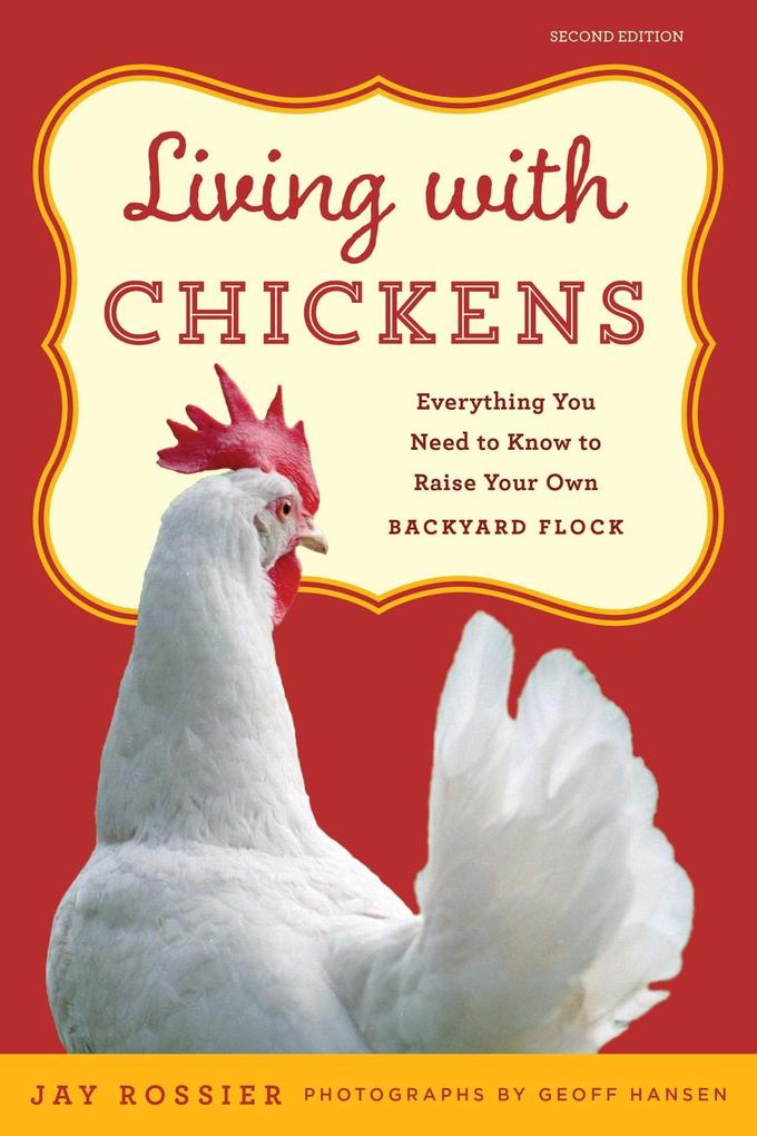 Produktbild: Living with Chickens | Jay Rossier