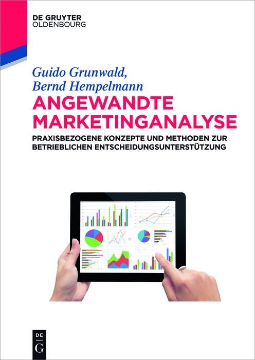 Produktbild: Angewandte Marketinganalyse | Guido Grunwald, Bernd Hempelmann