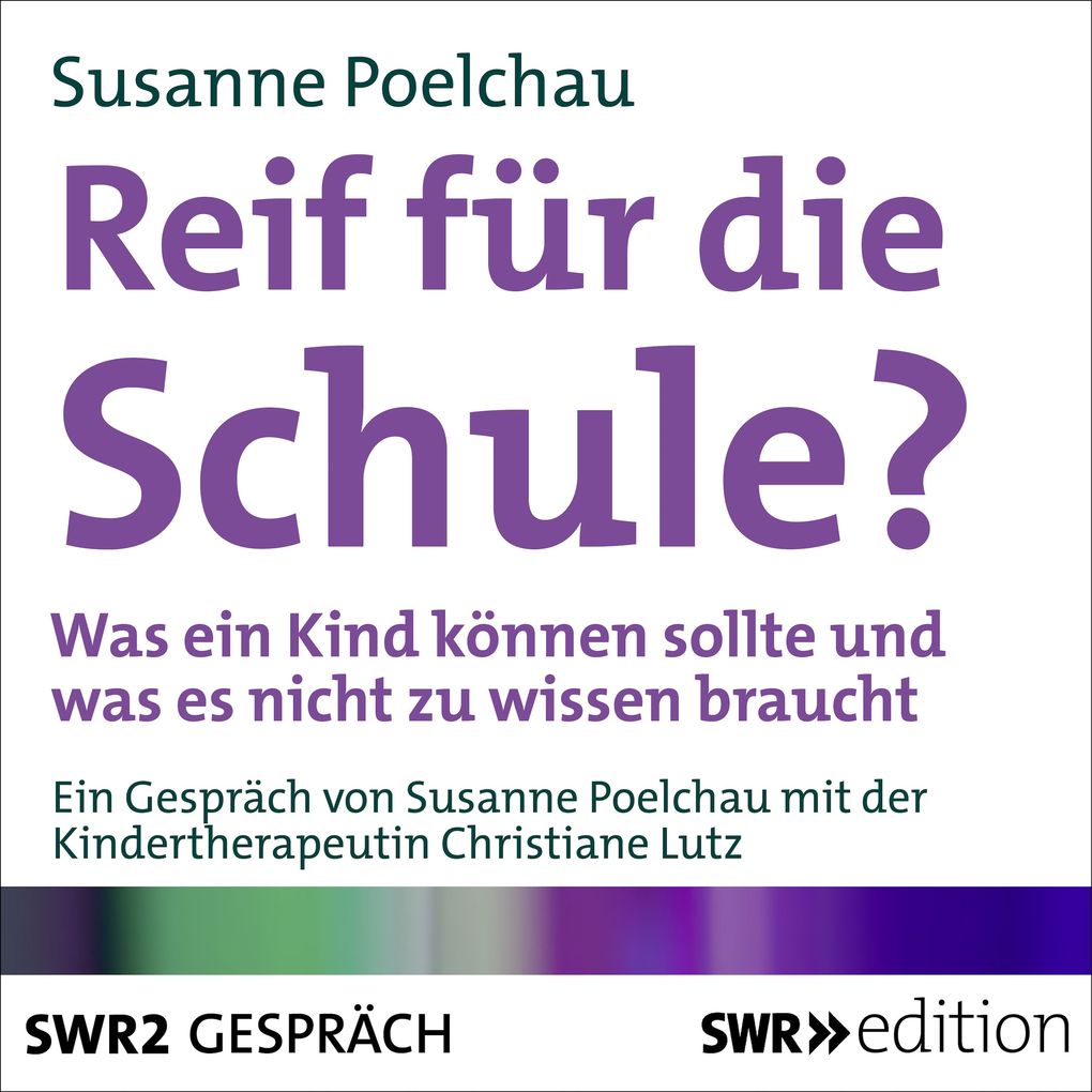 Produktbild: Reif für die Schule? | Susanne Poelchau