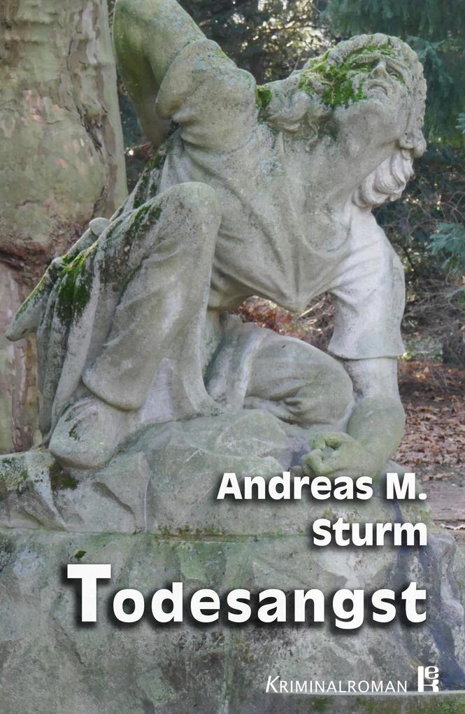 Produktbild: Todesangst | Andreas M. Sturm