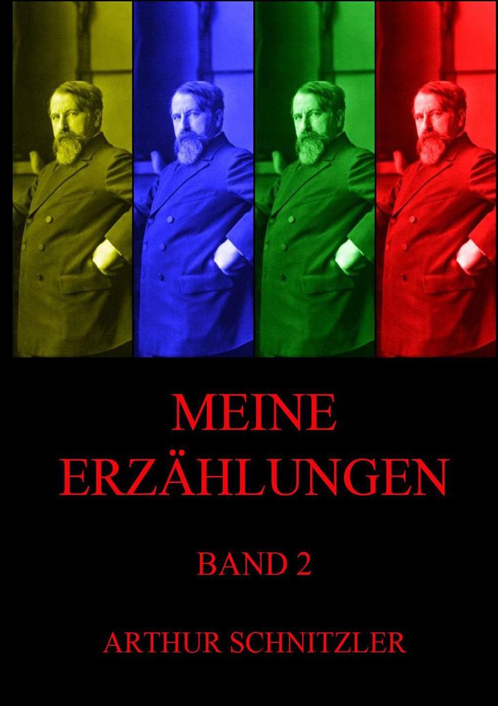 Produktbild: Meine Erzählungen, Band 2 | Arthur Schnitzler