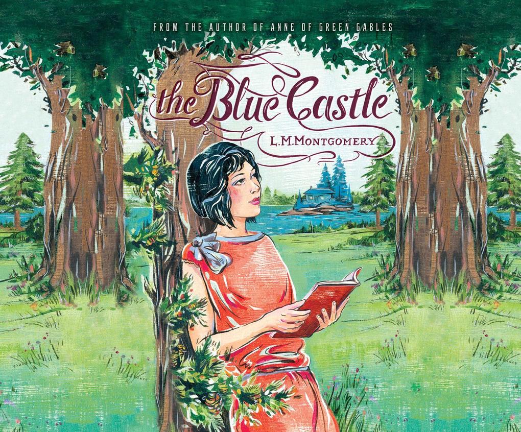 Produktbild: The Blue Castle | L. M. Montgomery
