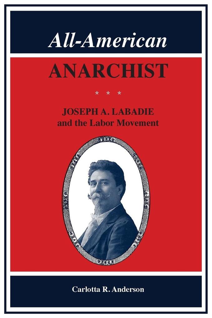 Produktbild: All-American Anarchist | Carlotta Anderson