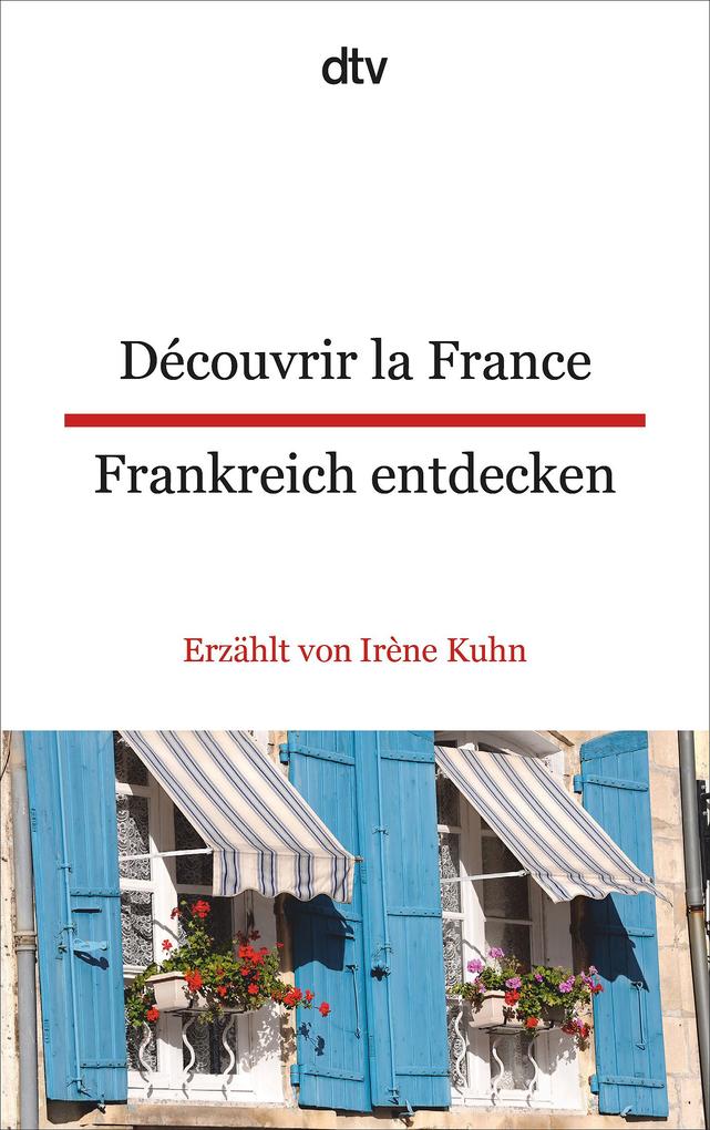 Produktbild: Découvrir la France - Frankreich entdecken | Irène Kuhn