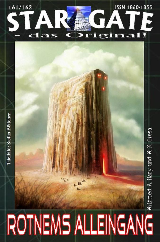 Produktbild: STAR GATE 161-162: Rotnems Alleingang | Wilfried A. Hary