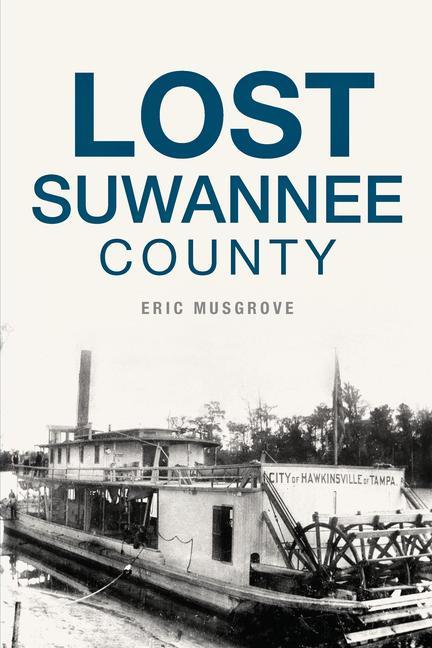 Lost Suwannee County als Taschenbuch