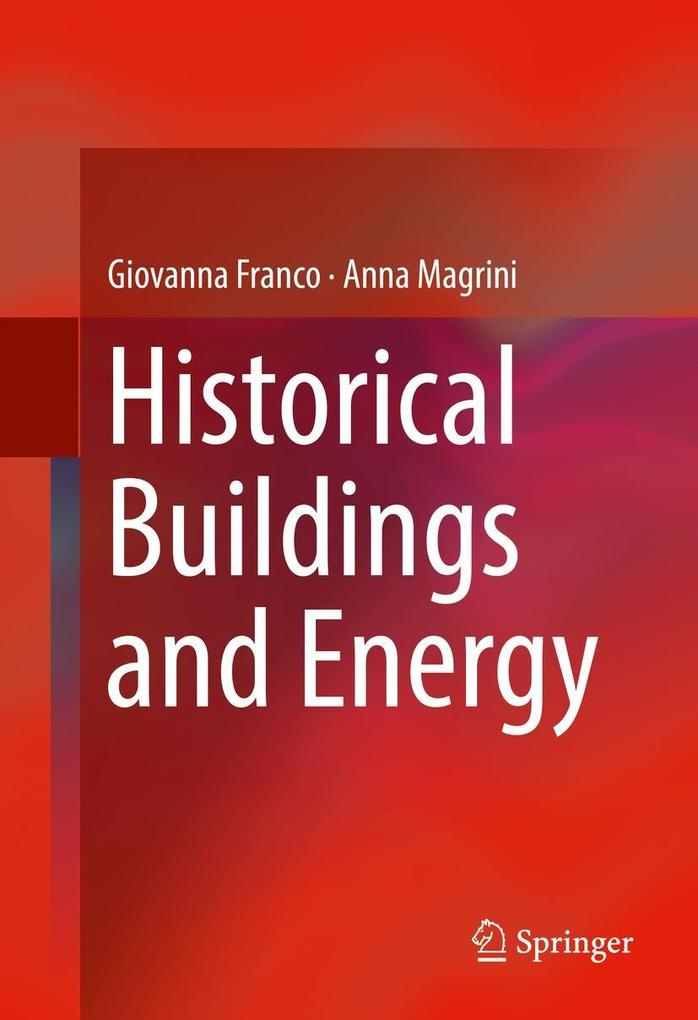 Produktbild: Historical Buildings and Energy | Giovanna Franco, Anna Magrini