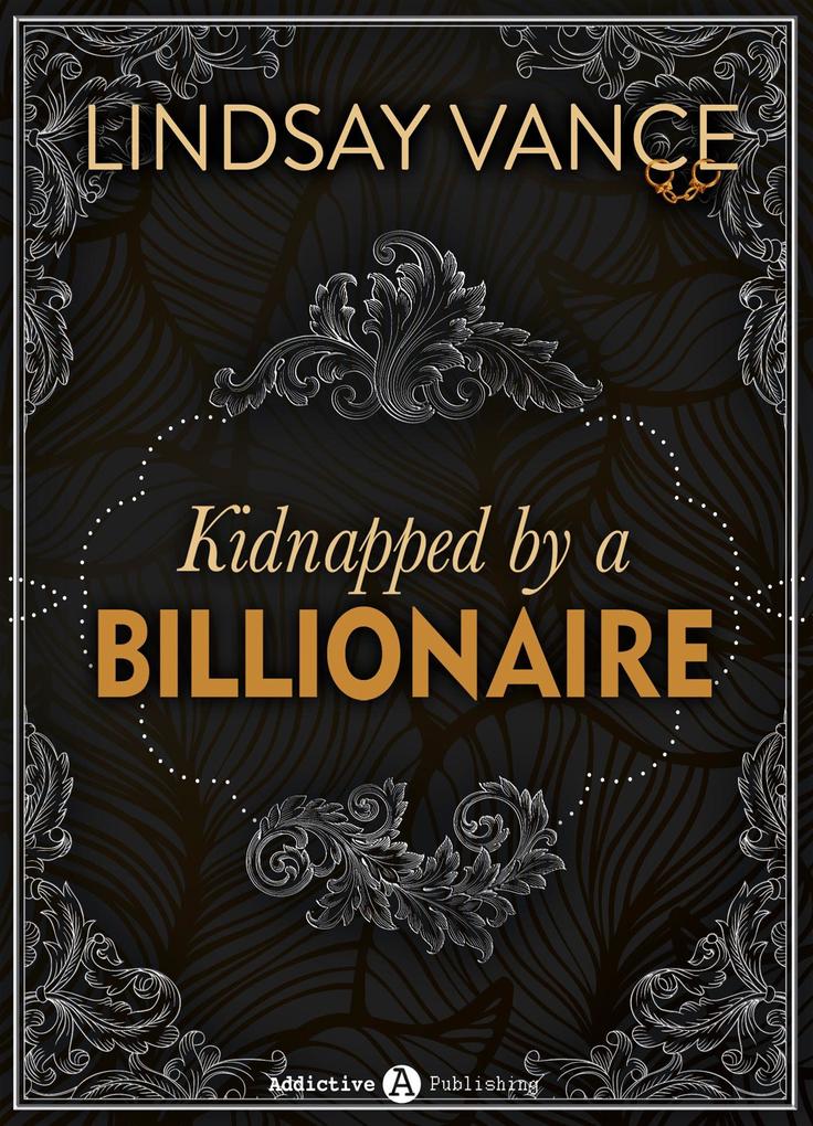 Produktbild: Kidnapped by a Billionaire | Lindsay Vance