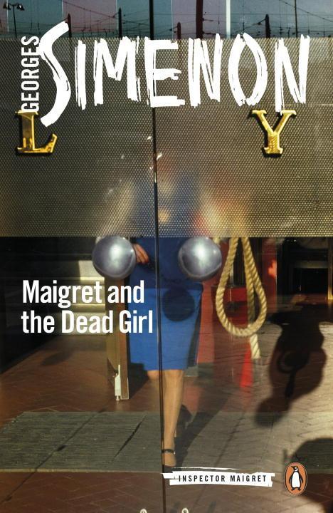 Produktbild: Maigret and the Dead Girl | Georges Simenon