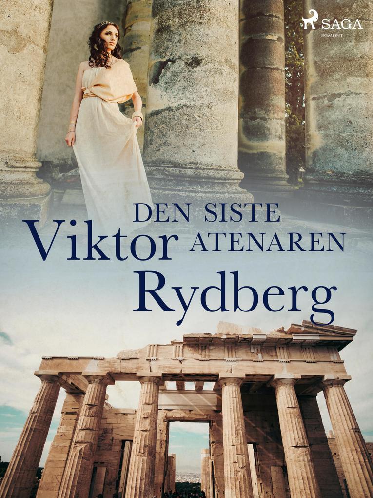 Produktbild: Den siste Atenaren | Viktor Rydberg