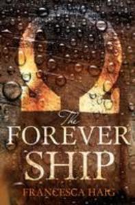 Produktbild: The Forever Ship | Francesca Haig