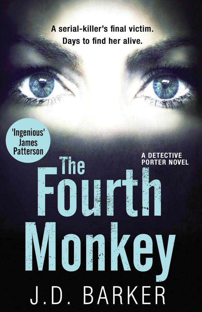 Produktbild: The Fourth Monkey | J. D. Barker