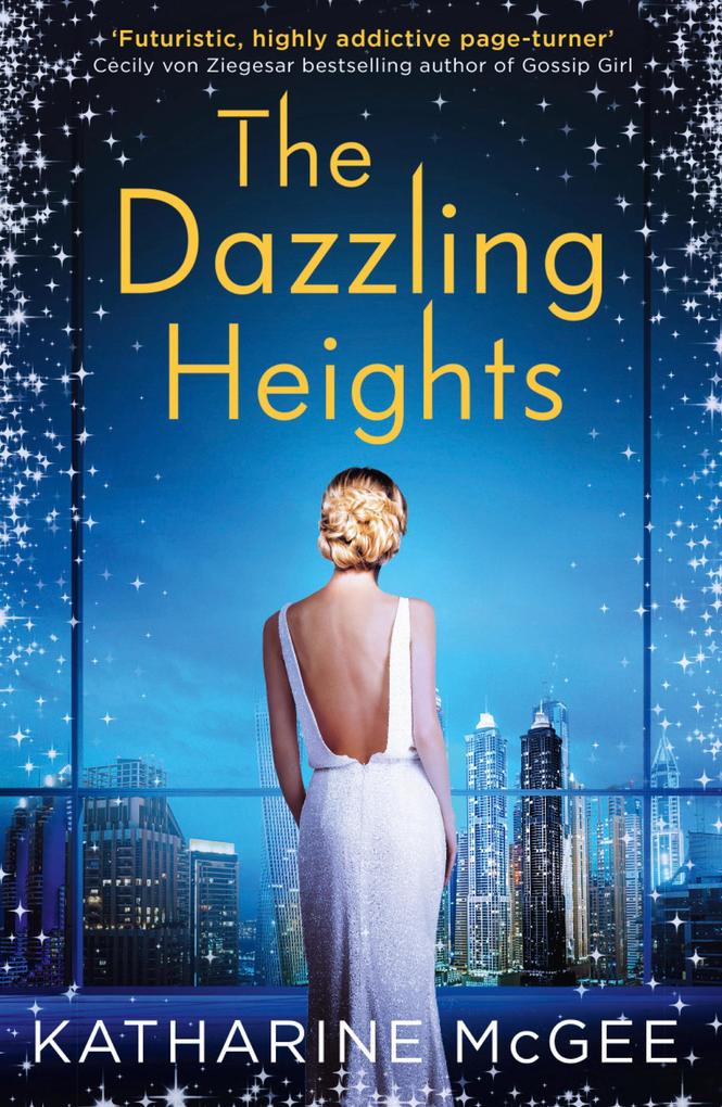 Produktbild: The Dazzling Heights | Katharine Mcgee