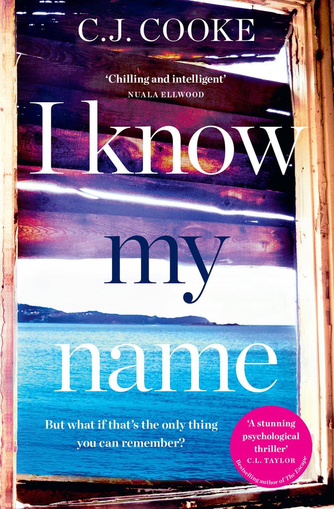 Produktbild: I Know My Name | C. J. Cooke