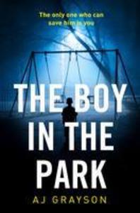 Produktbild: The Boy in the Park | A J Grayson