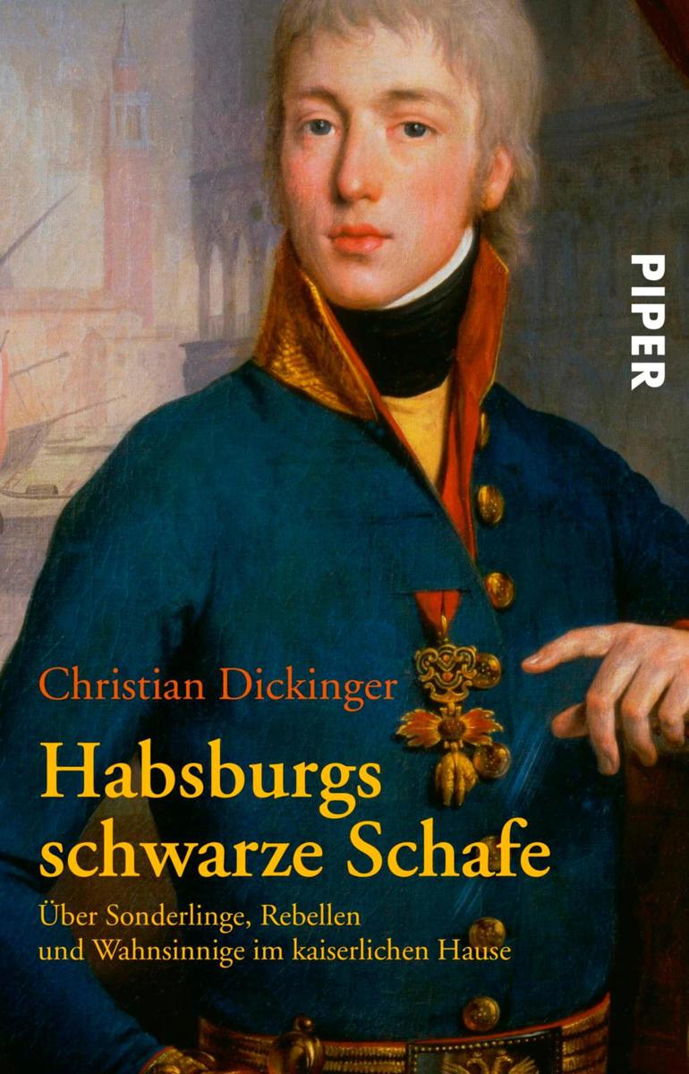 Produktbild: Habsburgs schwarze Schafe | Christian Dickinger