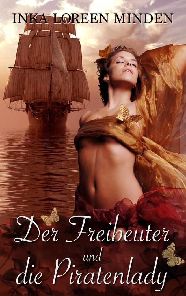 Produktbild: Der Freibeuter und die Piratenlady | Inka Loreen Minden