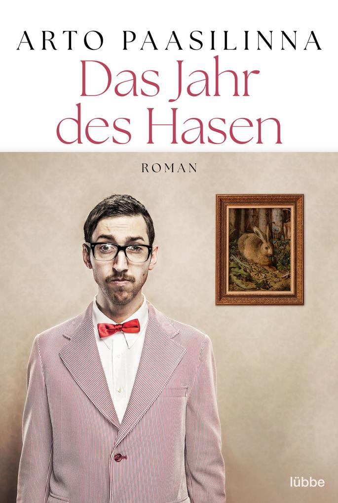 Produktbild: Das Jahr des Hasen | Arto Paasilinna