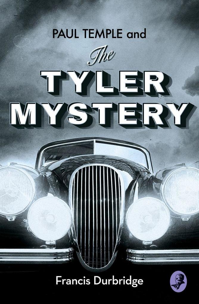 Produktbild: Paul Temple and the Tyler Mystery | Francis Durbridge