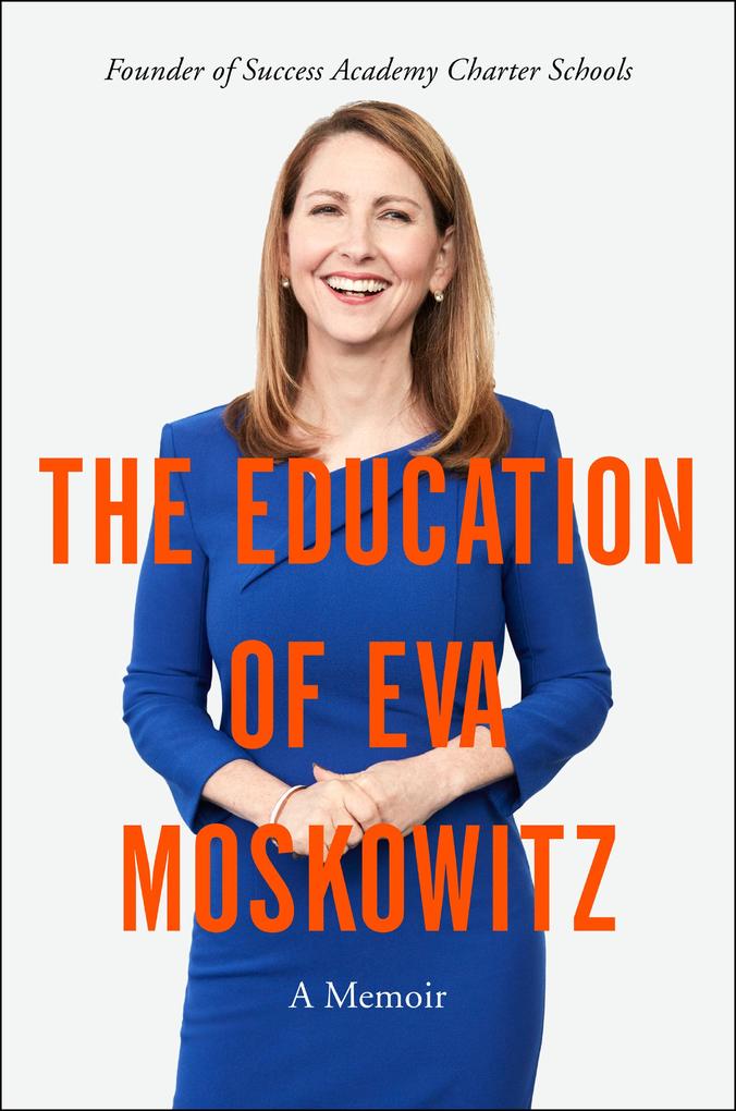 Produktbild: The Education of Eva Moskowitz | Eva Moskowitz