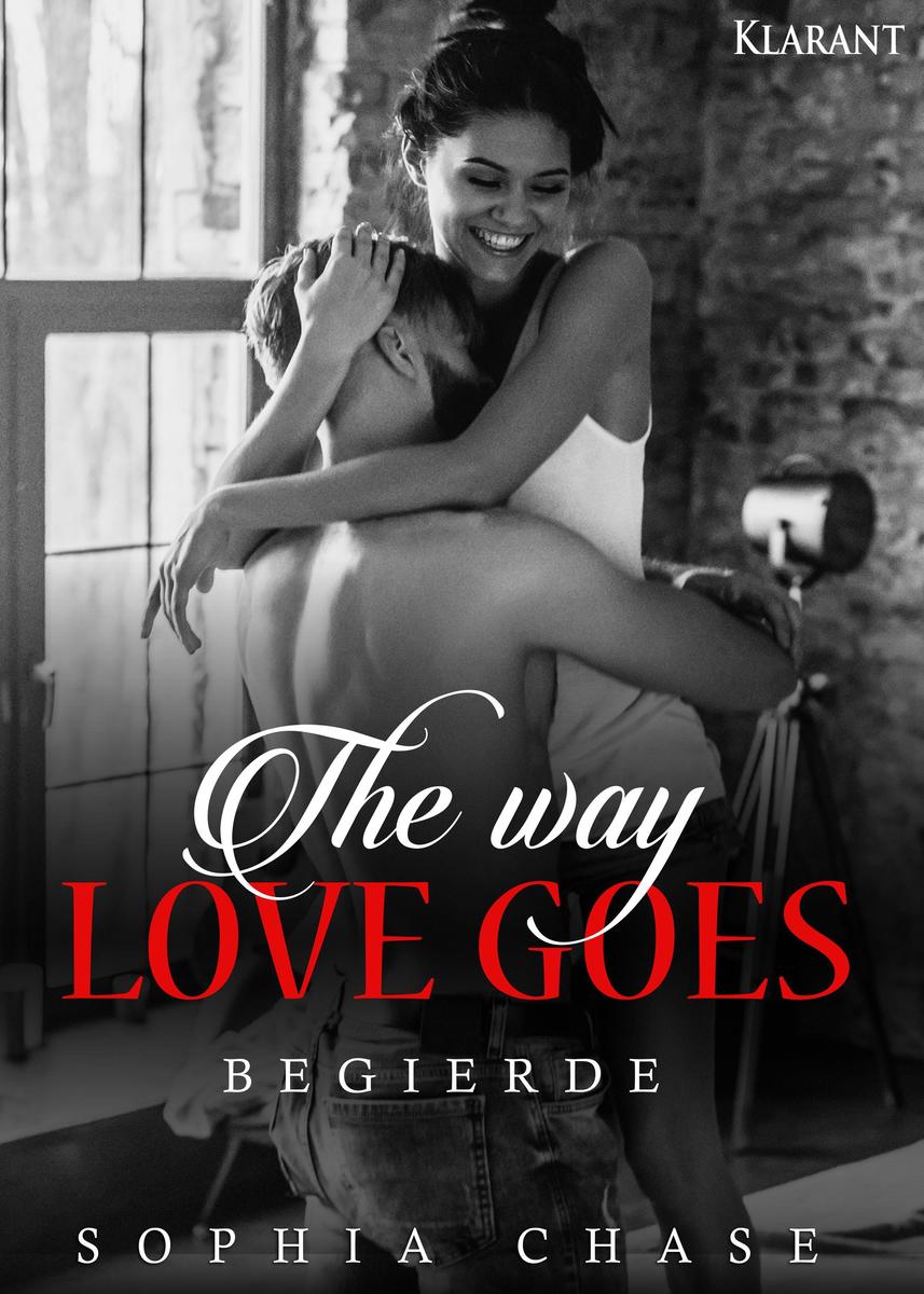 Produktbild: The way love goes. Begierde | Sophia Chase