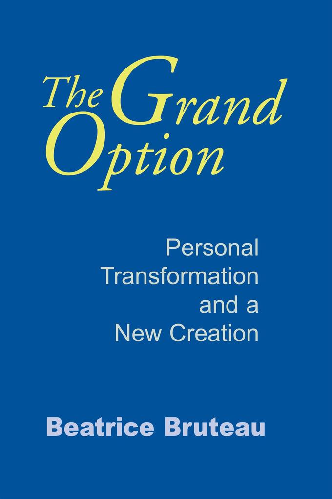 Produktbild: The Grand Option | Beatrice Bruteau