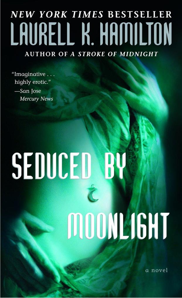Produktbild: Seduced by Moonlight | Laurell K Hamilton