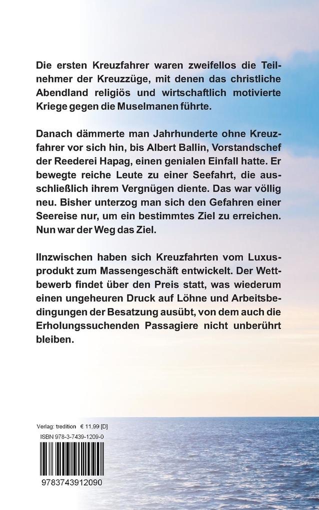 Weitere Ansicht: Kreuzfahrer | Uwe Schwartzer