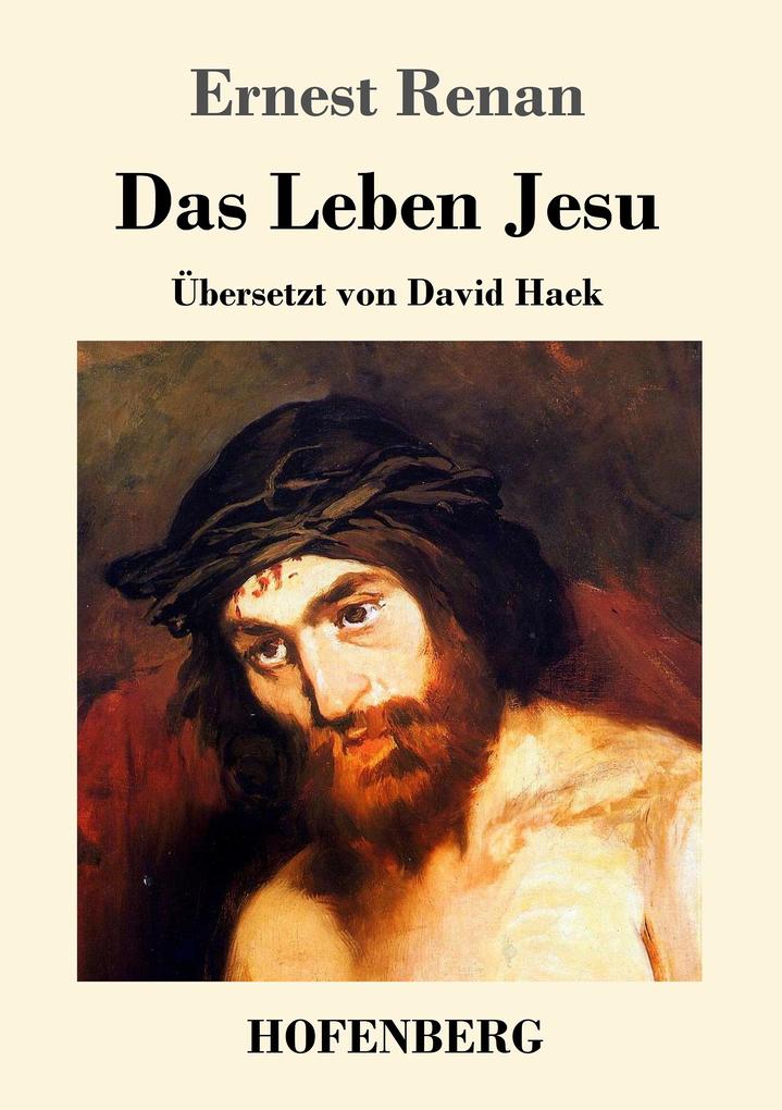 Produktbild: Das Leben Jesu | Ernest Renan