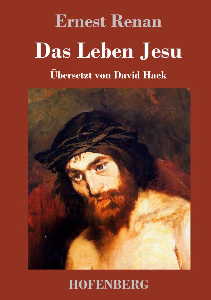 Produktbild: Das Leben Jesu | Ernest Renan