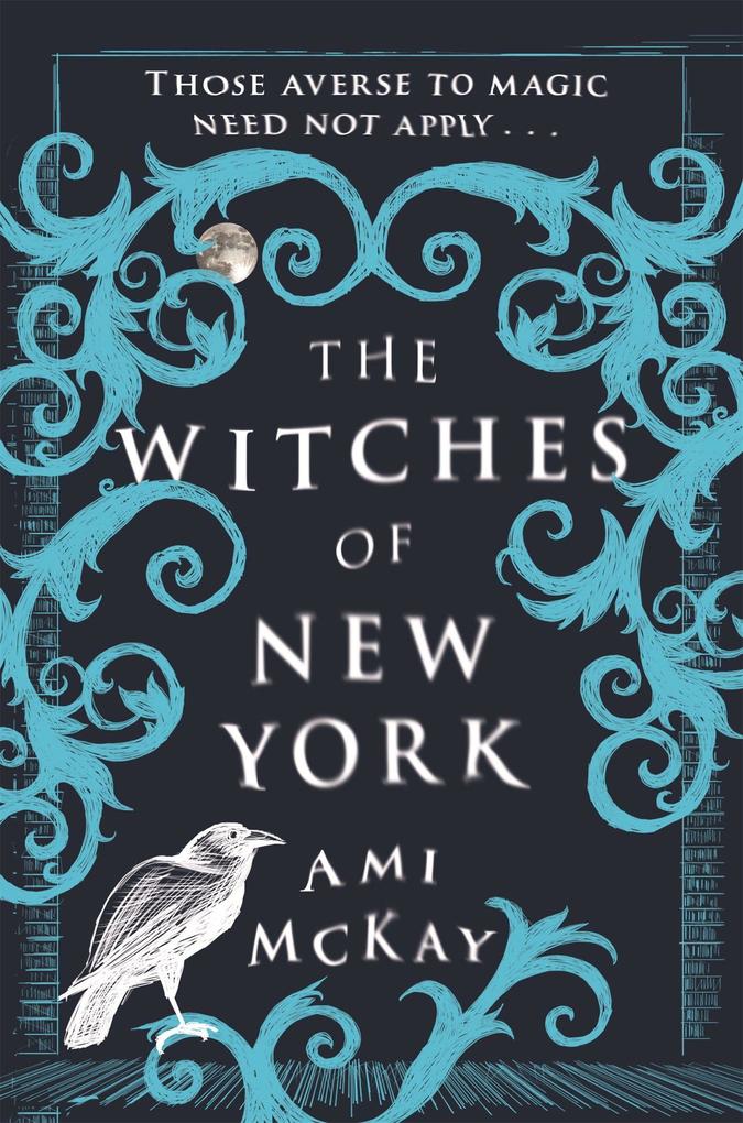 Produktbild: The Witches of New York | Ami McKay