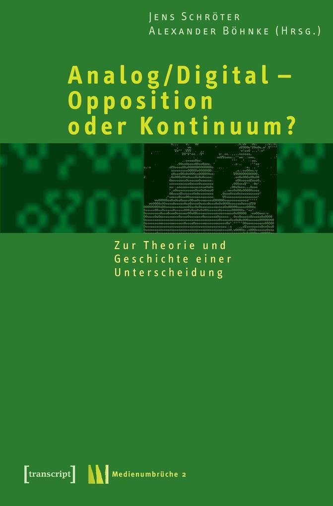 Produktbild: Analog/Digital - Opposition oder Kontinuum?