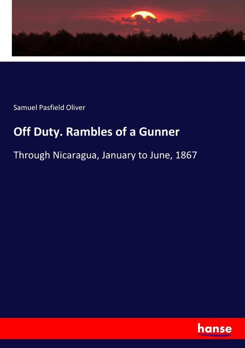 Off Duty. Rambles of a Gunner als Buch (kartoniert)
