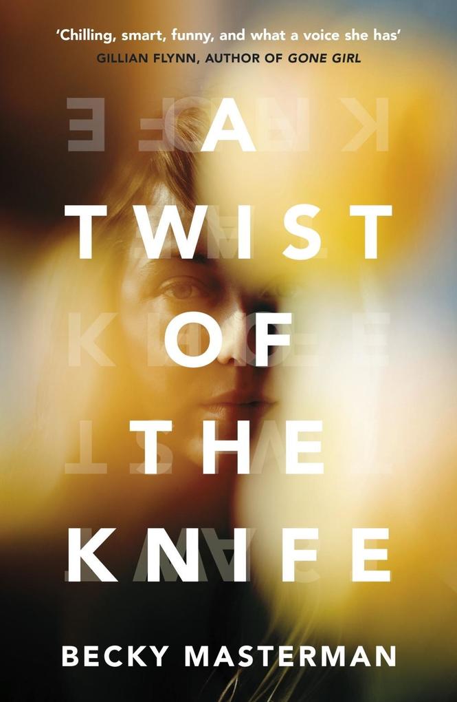 Produktbild: A Twist of the Knife | Becky Masterman
