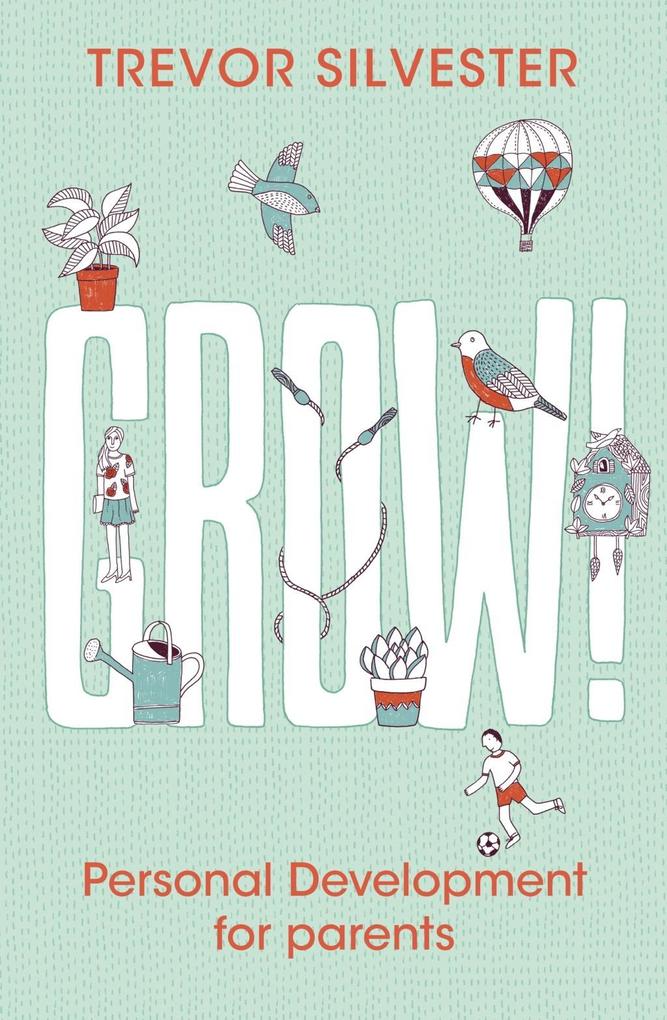 Produktbild: Grow! | Trevor Silvester