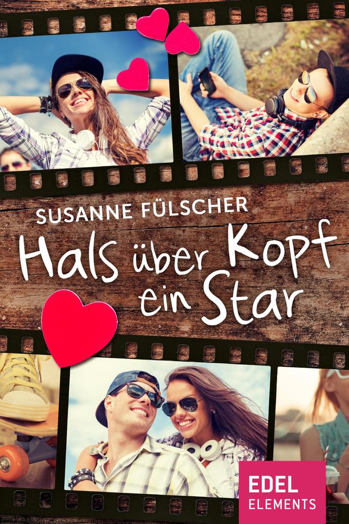 Produktbild: Hals über Kopf ein Star | Susanne Fülscher