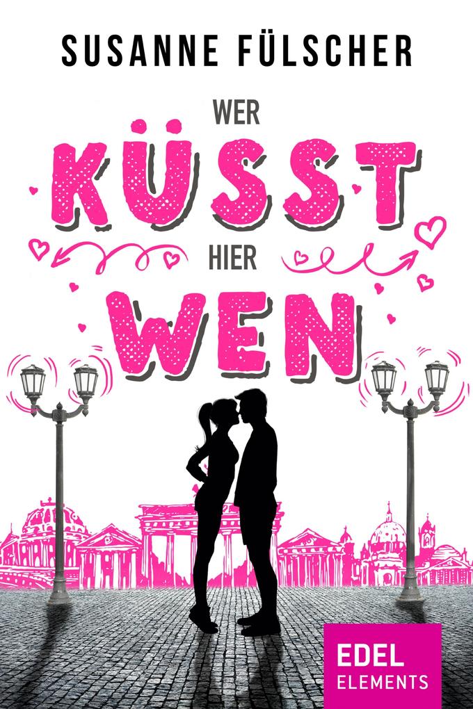 Produktbild: Wer küsst hier wen? | Susanne Fülscher