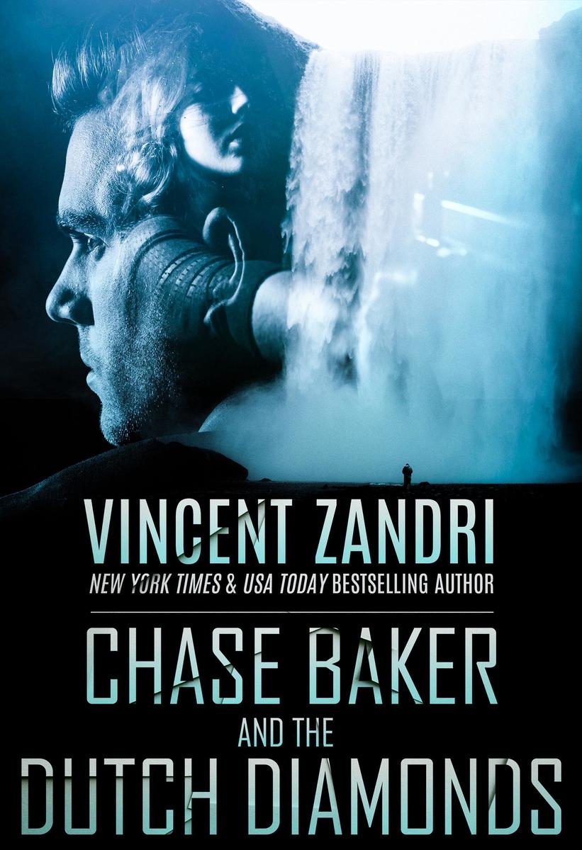 Produktbild: Chase Baker and the Dutch Diamonds | Vincent Zandri
