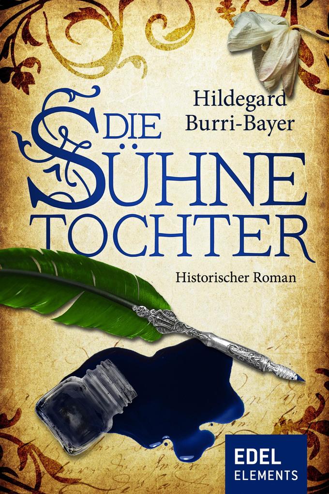 Produktbild: Die Sühnetochter | Hildegard Burri-Bayer