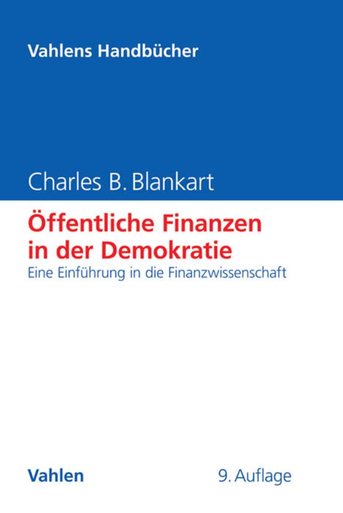 Produktbild: Öffentliche Finanzen in der Demokratie | Charles B. Blankart