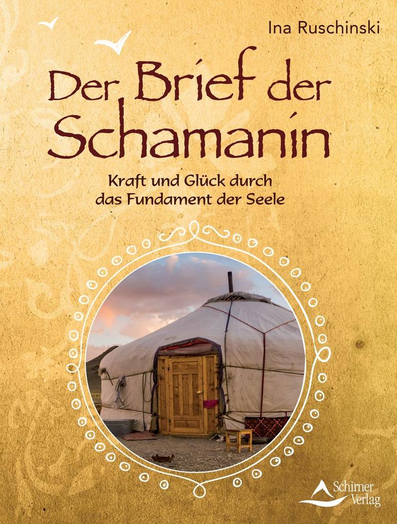 Produktbild: Der Brief der Schamanin | Ina Ruschinski